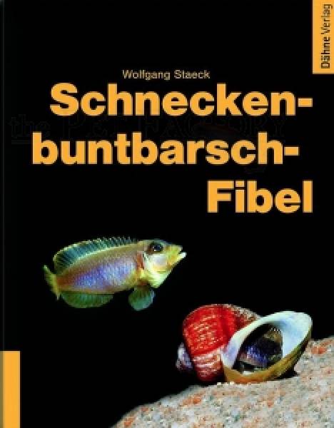 Schneckenbuntbarsch - Fibel